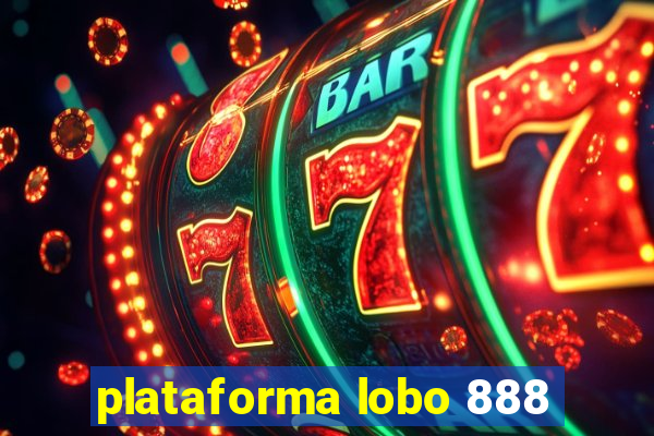 plataforma lobo 888